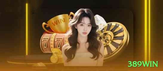 389win - Real Money Mega Screenshot 2